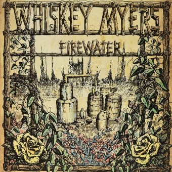 Whiskey Myers - Firewater - CD