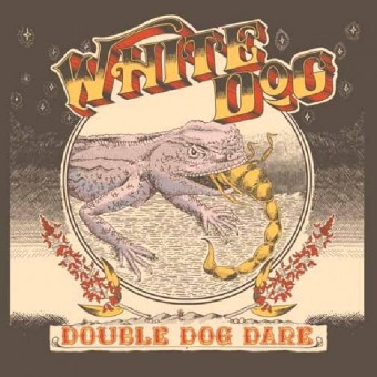 White Dog - Double Dog Dare - CD