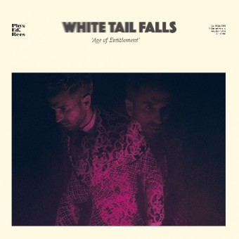 White Tail Falls - Age Of Entitlement - LP