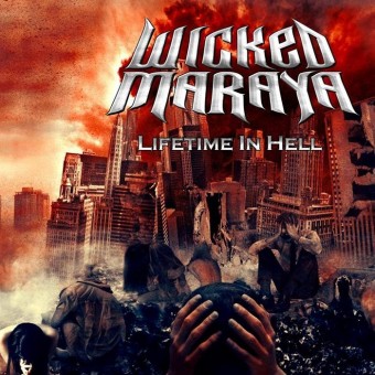 Wicked Maraya - Lifetime In Hell - CD