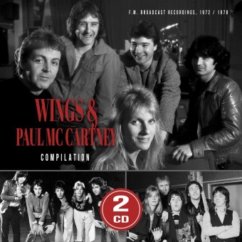 Wings Feat. Paul McCartney - Compilation (F.M. Broadcast Recordings, 1972/1978) - 2CD DIGIPAK