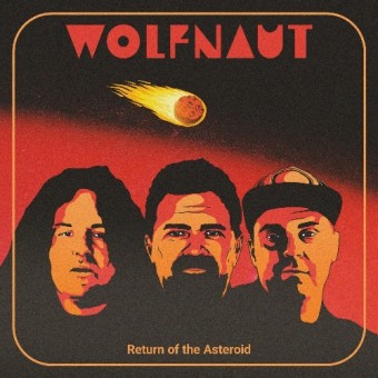 Wolfnaut - Return Of The Asteroid - CD