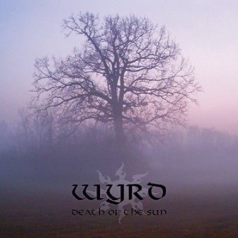 Wyrd - Death Of The Sun - LP COLOURED