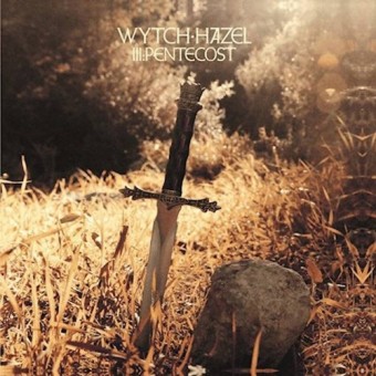Wytch Hazel - III: Pentecost - CD SLIPCASE