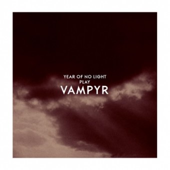 Year Of No Light - Vampyr - DOUBLE LP GATEFOLD