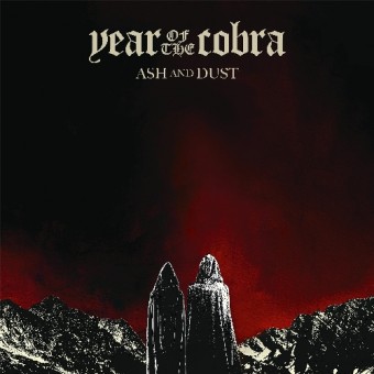 Year Of The Cobra - Ash And Dust - CD DIGIPAK