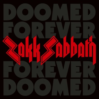 Zakk Sabbath - Doomed Forever Forever Doomed - 2CD DIGISLEEVE