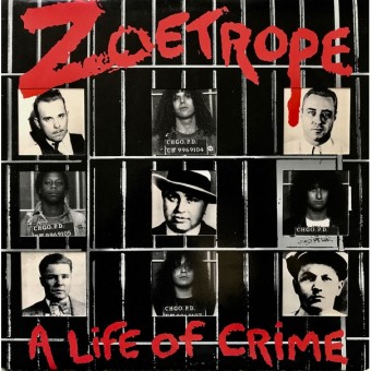 Zoetrope - A Life Of Crime - LP Gatefold Coloured