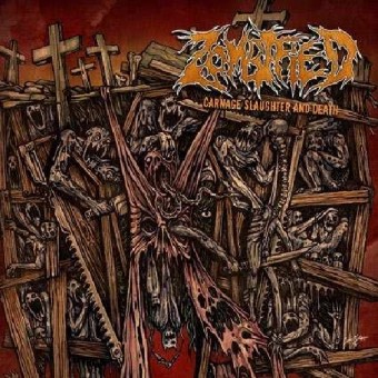 Zombified - Carnage, Slaughter and Death - CD
