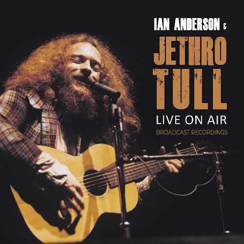 Ian Anderson And Jethro Tull | Live On Air (Radio Brodcast Recording) - LP  COLOURED - Rock / Hard Rock / Glam | Season of Mist