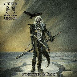 Cirith Ungol - Forever Black - LP Gatefold Coloured