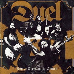 Duel - Live At The Electric Church - CD DIGIPAK