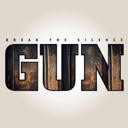 Gun - Break The Silence - CD