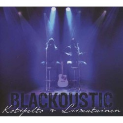 Kotipelto & Liimatainen - Blackoustic - CD DIGISLEEVE