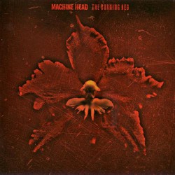 Machine Head - The Burning Red - CD