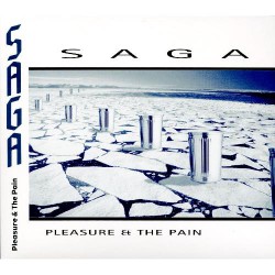 Saga - Pleasure & The Pain - CD DIGIPAK