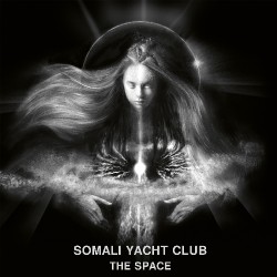 Somali Yacht Club - The Space - CD DIGIPAK + Digital
