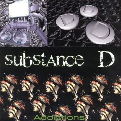 Substance D - Addictions - CD
