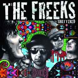 The Freeks - Shattered - CD DIGISLEEVE