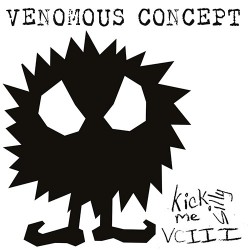 Venomous Concept - Kick Me Silly - VC III - CD