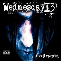 Wednesday 13 - Skeletons - CD