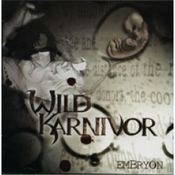 Wild Karnivor - Embryon - CD