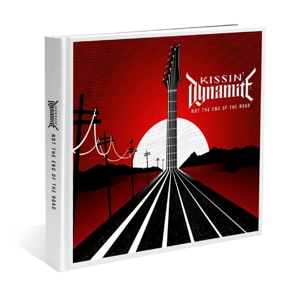 Kissin' Dynamite | Not The End Of The Road - CD ARTBOOK - Heavy / Power ...
