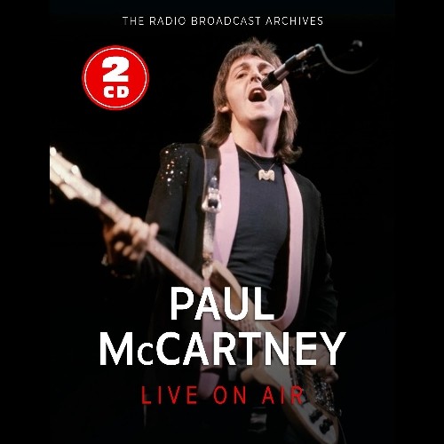 Paul McCartney | Live On Air (The Radio Broadcast Archives) - 2CD 