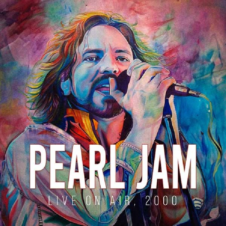 Pearl Jam | Live On Air 2000 (Radio Broadcast Recording) - LP