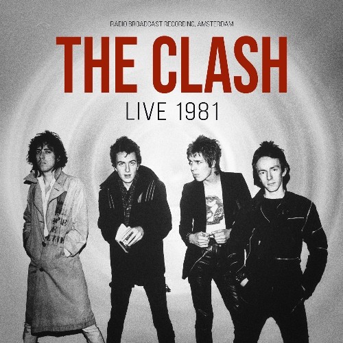 The Clash | Live 1981 (Radio Broadcast) - CD DIGISLEEVE - Hardcore