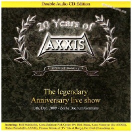 Axxis - 20 Years Of Axxis "the Legendary Anniversary Live Show" - DOUBLE CD