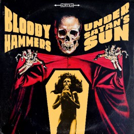 Bloody Hammers - Under Satan's Sun - CD