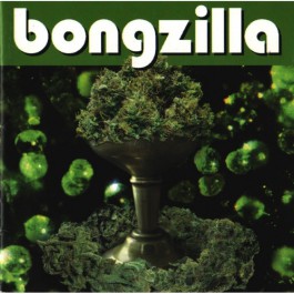 Bongzilla - Stash - LP