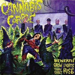 Cannabis Corpse - Beneath Grow Lights Thou Shalt Rise - CD DIGIPAK + Digital