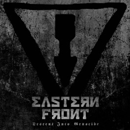 Eastern Front - Descent Into Genocide - CD