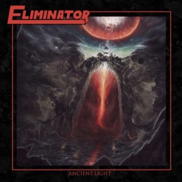 Eliminator - Ancient Light - CD DIGIPAK