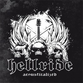 Hellride - Acousticalized - CD