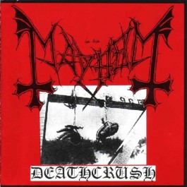 Mayhem - Deathcrush - CD EP