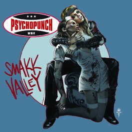 Psychopunch - Smakk Valley - CD DIGIPAK