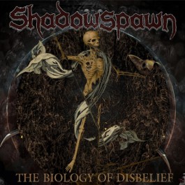 Shadowspawn - The Biology Of Disbelief - LP