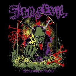Sign Of Evil - Psychodelic Death - CD
