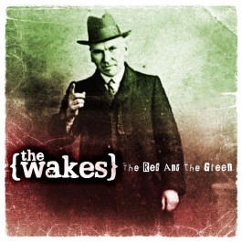 The Wakes - The Red And The Green - CD