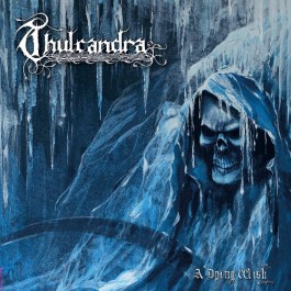 Thulcandra - A Dying Wish - CD DIGIPAK