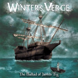 Winter's Verge - The Ballad Of James Tig - CD