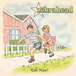 Zebrahead - Get Nice! - CD