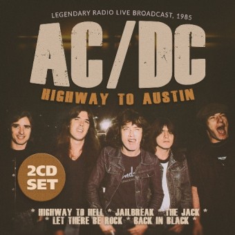 AC/DC - Highway To Austin - DOUBLE CD