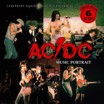 AC/DC - Music Portrait (Legendary Radio Broadcast Recording) - 6CD DIGISLEEVE