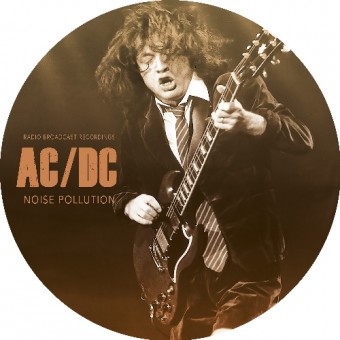 AC/DC - Noise Pollution (Radio Broadcast Recording) - LP PICTURE