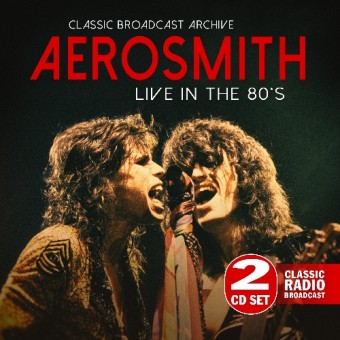 Aerosmith - Live In The 80’s & 90's - DOUBLE CD