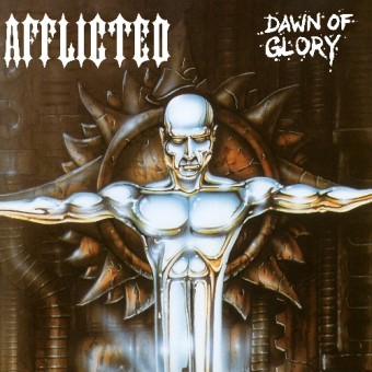 Afflicted - Dawn Of Glory - LP COLOURED